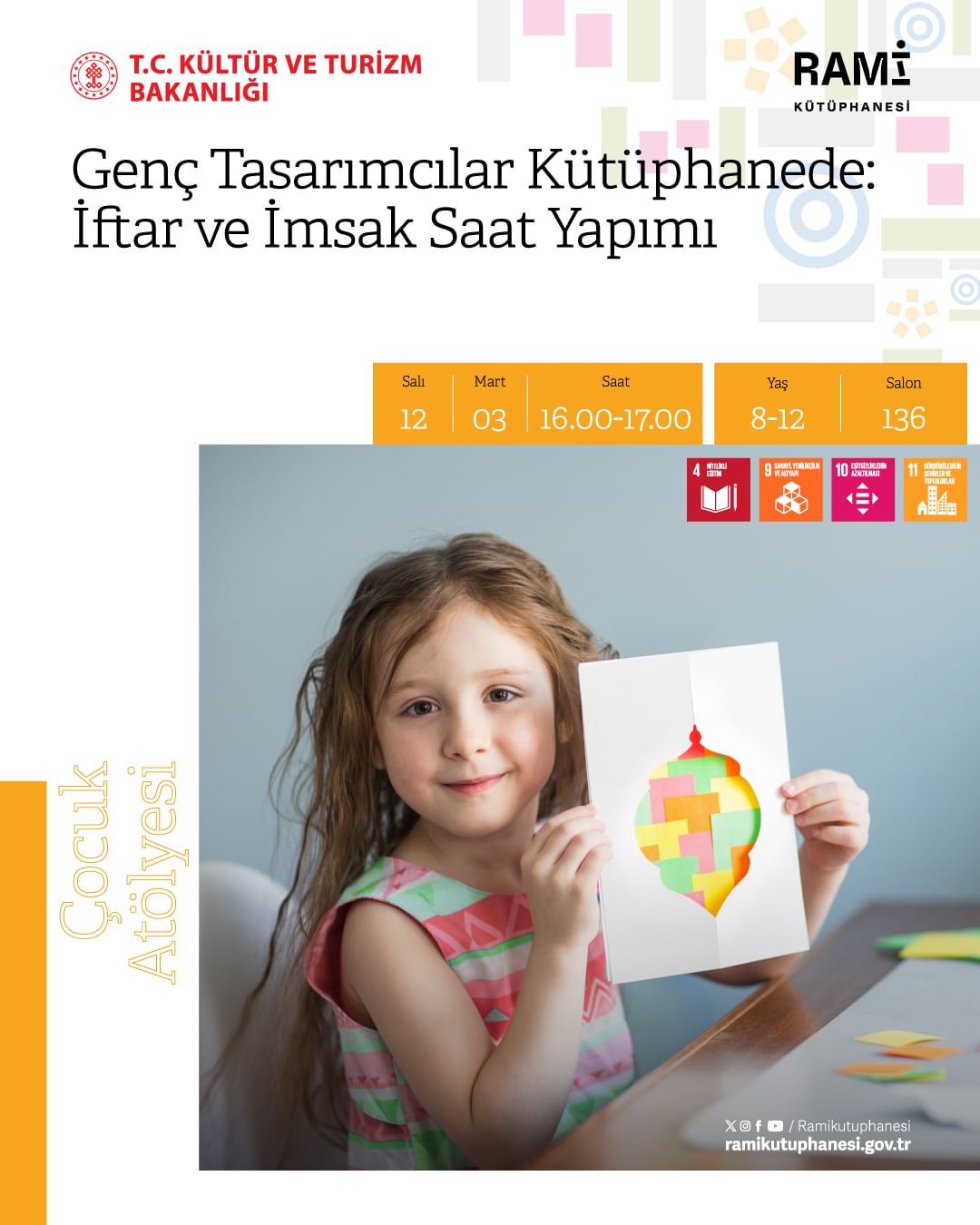 Rami Kütüphanesi - Genç Tasarımcılar Kütüphanede: İftar ve İmsak Saat Yapımı Çocuk Atölyesi